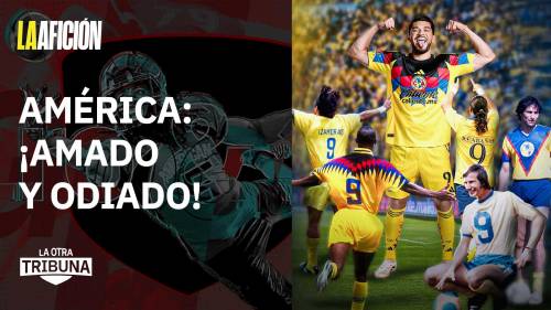 ¿Quién manda en México? Los equipos más queridos y odiados