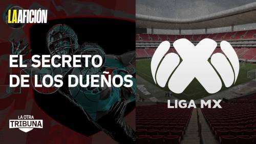La multipropiedad en la Liga MX, una práctica ilegal