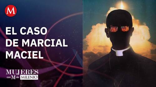 El caso del padre Marcial Maciel