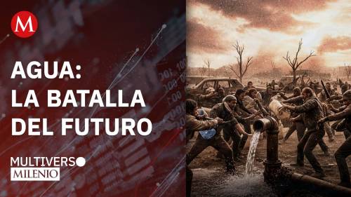 Agua: la batalla del futuro