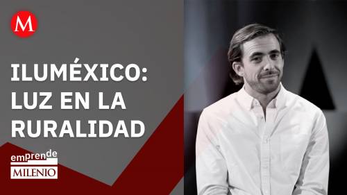 ILUMÉXICO: 15 años llevando luz a rurales