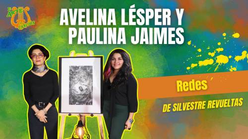"Redes" Entrevista con Avelina Lésper
